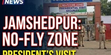 Jamshedpur News: जमशेदपुर में No-flying ज़ोन घोषित! राष्ट्रपति के दौरे को लेकर सुरक्षा सख्त