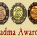 Padma Awards List 2026: पद्म पुरस्कार 2026 की घोषणा, जानिए किन-किन हस्तियों को दिया जाएगा यह सम्मान