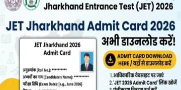 JET Jharkhand Admit Card 2026 – Download Now