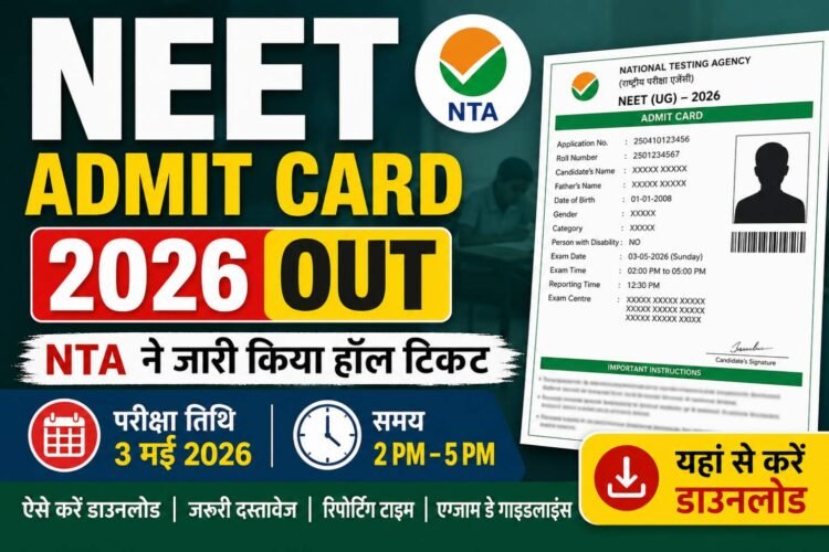 NEET Admit Card 2026 released by NTA with exam date 3 May 2026 and timing 2 PM to 5 PM shown on hall ticket thumbnail