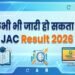 JAC Result 2026 could be released anytime! Learn the direct method to check your 12th result.