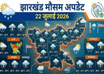 Jharkhand Weather Today 22 July 2026