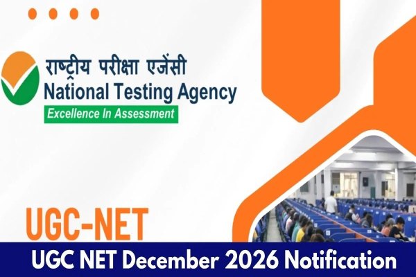 UGC NET December 2026: आवेदन शुरू, जानें परीक्षा की तारीख, फीस और अप्लाई करने का तरीका 1 UGC NET December 2026 रजिस्ट्रेशन, 28 अक्टूबर आवेदन की अंतिम तारीख और 14 से 19 दिसंबर तक परीक्षा का शेड्यूल