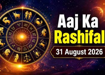 Aaj Ka Rashifal 31 August 2026