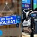 SBI Bank Holiday: SBI branches could remain closed for 6 consecutive days starting tomorrow