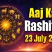 Aaj Ka Rashifal 23 July 2026